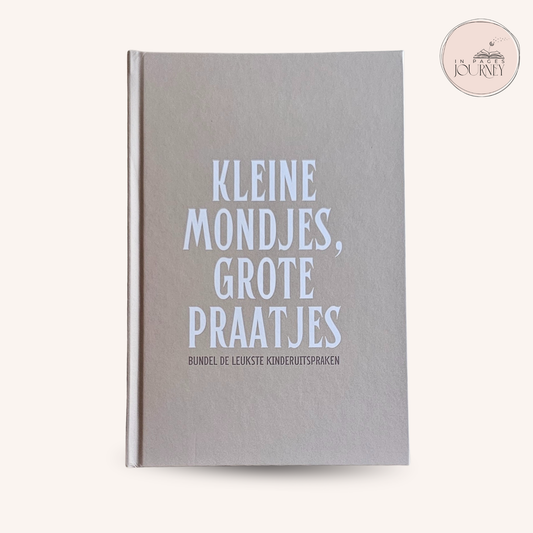 Kleine Mondjes, Grote Praatjes | Invulboek voor Kinderuitspraken