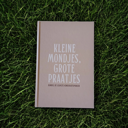 Kleine Mondjes, Grote Praatjes